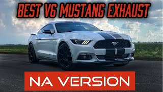 Best V6 Mustang Exhaust NA Version [upl. by Naesyar]