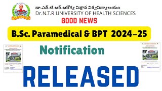 Good News NTRUHS BSc Paramedical amp BPT 202425 Notification Released ntruniversity bpt [upl. by Nivahb]