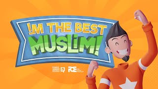 Im The Best Muslim  S1  Ep 01  Cleanliness [upl. by Obala]