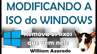 Modifique sua ISO do Windows [upl. by Nniroc156]