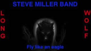 Steve Miller band Fly like an eagle extended Wolf [upl. by Tatiania]