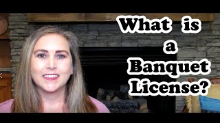 What is a Banquet License [upl. by Thelma]