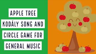 Apple Tree  Kodály Method Song and Circle Game Elementary Music Class [upl. by Aihcrop582]