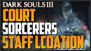 Dark Souls 3 Court Sorcerers Staff Location S Scaling Intelligence [upl. by Brooks]