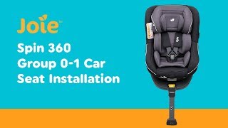 Installation Guide for Joie  Spin 360 Group 01 Car Seat with ISOFIX Car Seat Base Smyths Toys [upl. by Kreitman253]