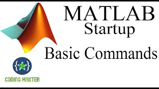 MATLAB  MATLAB Basic Commands [upl. by Naxela]