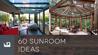 60 Sunroom Ideas [upl. by Esiuqram]