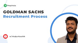 Goldman Sachs Recruitment Process 2022  2023 Detailed [upl. by Arayc]