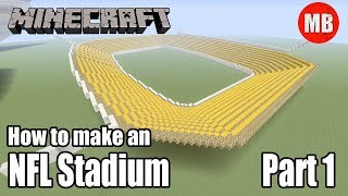 How to Build an NFL Stadium in Minecraft  Part 1 [upl. by Ihtraa]