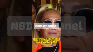 KASUS SUBANG DIBONGKAR ISTRI YOSEP MENGAKU DIANCAM shortvideo viralvideo beritaterkini [upl. by Rachel865]