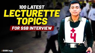 100 Latest Lecturette Topics For SSB Interview [upl. by Ahsile741]