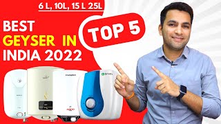 Top 5 geyser in india 2022 ⚡️ Best geyser in 2022 🤩 Best 6 10 15 25 litre geyser in india [upl. by Januisz]