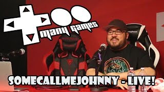 TooManyGames 2018  SomecallmeJohnny LIVE [upl. by Pik]