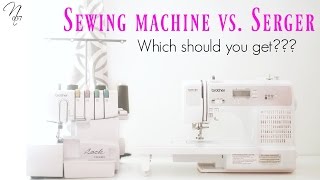 Sewing Machine vs Serger  Nadira037 [upl. by Mesics716]