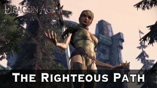 Dragon Age Origins  Awakening The Righteous Path [upl. by Mays]