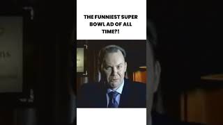 The funniest Super Bowl ad of all time [upl. by Justinian220]