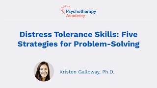 Distress Tolerance Skills Five Strategies for ProblemSolving [upl. by Orsa]