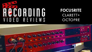 RECORDING Video Review Focusrite Clarett OctoPre [upl. by Annawik62]