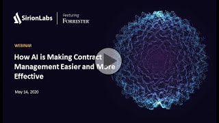 Sirion Webinar How AI is Making Contract Management Easier and More Effective [upl. by Atinaw]