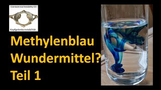 Heilmittel Methylenblau  Mitochondriopathie Nitrosativer Stress [upl. by Yruam937]