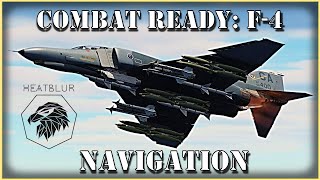 How to Navigate in the F4 Phantom  DCS World [upl. by Annaegroeg]