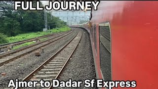 ajmer sf express ajmer jn to mumbai dadar full journey 12990 high speed Skip station [upl. by Cassius415]