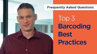 Top 3 Barcoding Best Practices [upl. by Ahsinar]