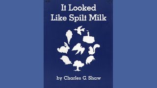 It Looked Like Spilt Milk  Read Aloud  Toddler Storytime [upl. by Campagna235]