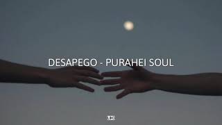 Desapego  Purahei Soul letra y traducción al español [upl. by Odelinda]