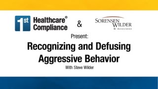 Recognizing and Defusing Aggressive Behavior [upl. by Adeys]