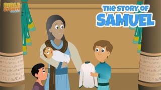 The Story Of Samuel the Prophet  100 Bible Stories [upl. by Nayar]