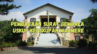 Pembacaan Surat Gembala Uskup Keuskupan Maumere [upl. by Akapol]