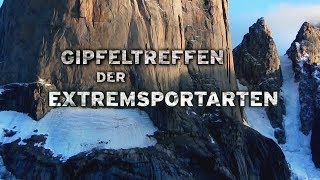 ►Gipfeltreffen der Extremsportarten HD Deutsch [upl. by Yolanthe]