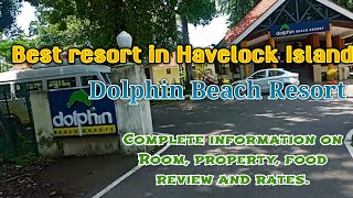 Dolphin Beach Resort best resort in Havelock Island With food menu and tariff rates [upl. by Rinna]