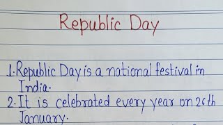 Republic Day ll 10 lines essay on Republic Day in English l Republic Day 10 lines essay l 26 January [upl. by Rigdon710]