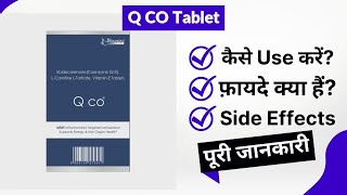 Q CO Tablet Uses in Hindi  Side Effects  Review [upl. by Savill]