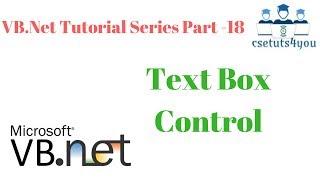 VB Net Tutorial Series Part 18 Text Box Control [upl. by Van]