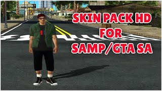 SKIN PACK HD FOR SAMP  GTA SA [upl. by Irrot]