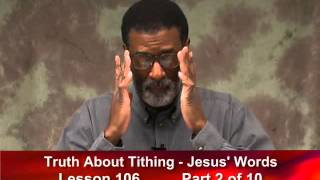 106 Truth About Tithing Jesus Words from Matt 2323  Part 2 of 10 [upl. by Garceau]