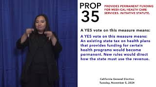 Proposition 35 Quick Reference Guide ASL  November 5 2024 California General Election [upl. by Pirali]