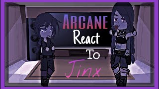 Past arcane react to jinx amp Silco iichābi [upl. by Aniroc47]