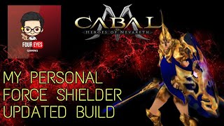 Cabal Mobile PH Force Shielder Build Guide Tips [upl. by Rolan464]