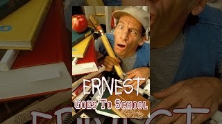 Ernest Goes To School [upl. by Nylarak]