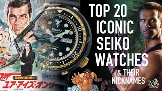 Top 20 Iconic Seiko Watches Of All Time amp Their Nicknames Under 1k [upl. by Pavlov]