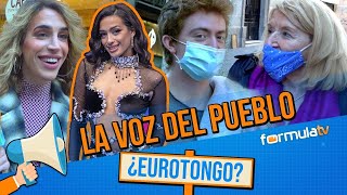 ¿Ha habido EUROTONGO ¿Ganará Chanel Eurovisión Salimos a la calle para conocer La Voz del Pueblo [upl. by Karmen]