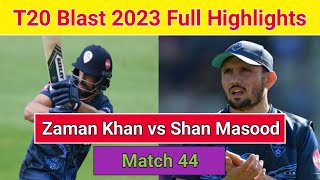 Derbyshire vs Yorkshire Full Highlights  T20 Blast 2023 Highlights  Match 44 [upl. by Sturrock]