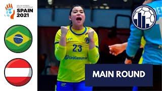 Brasil vs Áustria  Main Round  Campeonato Mundial de Handebol Feminino 2021 [upl. by Eliseo144]