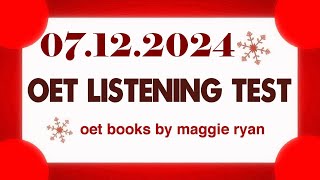 OET LISTENING TEST 07122024 maggie ryan oet oetexam oetnursing oetlisteningtest [upl. by Cicely]