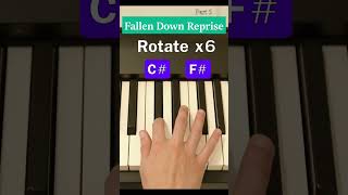 How to play Fallen Down Reprise on Piano PART 5 [upl. by Ylim]