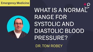 What is a normal range for systolic and diastolic blood pressure [upl. by Enneiviv]